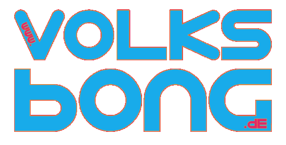 ::: VOLKSBONG ::: DIE BONG F�R LEERE KASSEN ::: EINE AKTION VON FEHU-GLAS :::